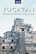 Yucatan - Chetumal, Merida & Campeche