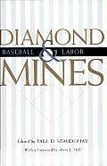 Diamond Mines: Baseball and Labor