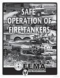 Safe Operation of Fire Tankers