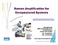 Raman Amplification for Unrepeated Systems
