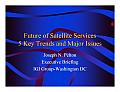Future of Satellite Services 5 Key Trends and Major Issues