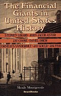 The Financial Giants in United States History