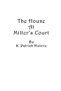 The House at Miller's Court