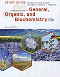 Study Guide for Bettelheim Brown Campbell Farrell Torres Introduction to General Organic & Biochemistry 10th