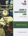 Labor & Employment Law Text & Cases