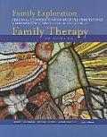 Student Workbook Family Exploration Personal Viewpoint for Multiple Perspectives for Goldenberg Goldenbergs Family Therapy An Overview