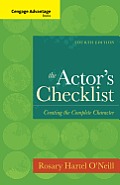 The Actor's Checklist: Creating the Complete Character