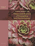 Student Manual for Coreys Theory & Practice of Counseling & Psychotherapy 9th Edition