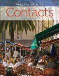 Contacts: Langue Et Culture Fran?aises