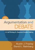 Argumentation and Debate: Critical Thinking for Reasoned Decision Making