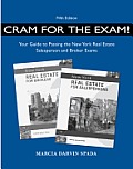 Cram for Exam! Your Guide to Pass the New York Real Estate Sale Exam