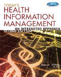 Todays Health Information Management An Integrated Approach