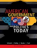 American Government and Politics Today, 2013-2014