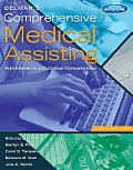 Delmars Comprehensive Medical Assisting Administrative & Clinical Competencies with Premium Website Printed Access Card