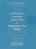 Safety Scale Laboratory Experiments for Chemistry for Today