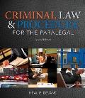 Criminal Law & Procedure For The Paralegal