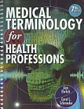 Medical Terminology for Health Professions Book Only