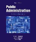 Public Administration An Action Orientation Integrated with Coursereader 0 30 Public Administration Printed Access Card