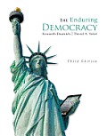 The Enduring Democracy (with Aplia Printed Access Card) (American and Texas Government)