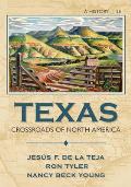 Texas: Crossroads of North America