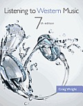 Listening to Western Music with Introduction to Listening CD