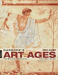 Gardners Art Through the Ages The Western Perspective Volume I with Arts Coursemate with eBook Printed Access Card 14th Edition