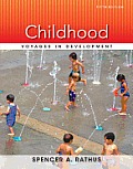 Childhood: Voyages in Development, 5th Edition