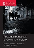 Handbook of Critical Criminology
