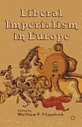 Liberal Imperialism in Europe