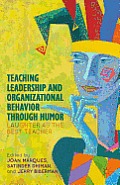 Teaching Leadership and Organizational Behavior Through Humor: Laughter as the Best Teacher