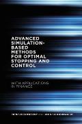 Advanced Simulation Based Methods for Optimal Stopping & Control With Applications in Finance