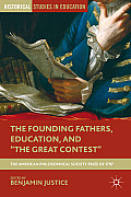 The Founding Fathers, Education, and the Great Contest: The American Philosophical Society Prize of 1797