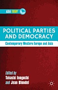 Political Parties and Democracy: Contemporary Western Europe and Asia