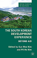 The South Korean Development Experience: Beyond Aid