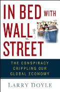In Bed with Wall Street