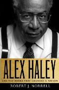 Alex Haley & the Books That Changed a Nation