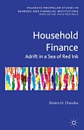 Household Finance: Adrift in a Sea of Red Ink