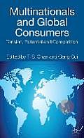 Multinationals and Global Consumers: Tension, Potential and Competition