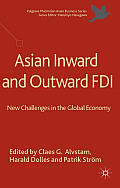 Asian Inward and Outward FDI: New Challenges in the Global Economy