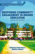 Deepening Community Engagement in Higher Education: Forging New Pathways