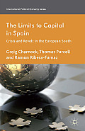 The Limits to Capital in Spain: Crisis and Revolt in the European South