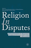 Religion in Disputes: Pervasiveness of Religious Normativity in Disputing Processes