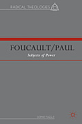 Foucault/Paul: Subjects of Power