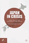 Japan in Crisis: What Will It Take for Japan to Rise Again?
