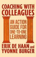 Coaching with Colleagues: An Action Guide for One-To-One Learning