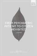 From Psychiatric Patient to Citizen Revisited