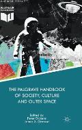 The Palgrave Handbook of Society, Culture and Outer Space