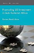 Promoting U.S. Investment in Sub-Saharan Africa
