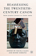 Reassessing the Twentieth-Century Canon: From Joseph Conrad to Zadie Smith