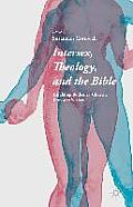 Intersex, Theology, and the Bible: Troubling Bodies in Church, Text, and Society